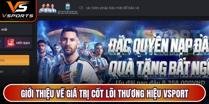 Giới thiệu về giá trị cốt lõi thương hiệu VSports