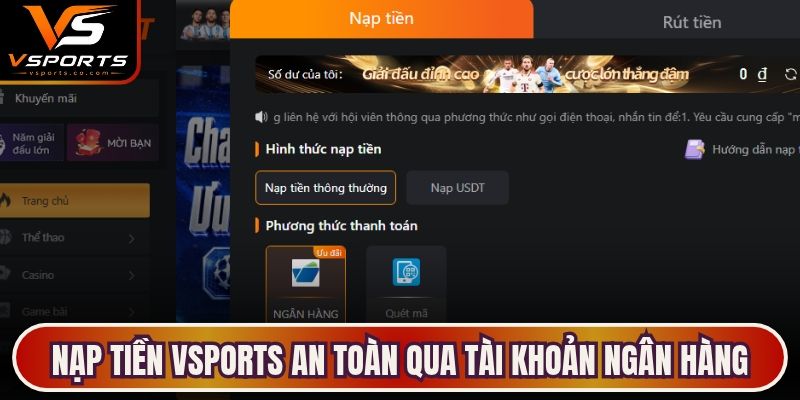 Nạp tiền VSports an toàn qua tài khoản ngân hàng