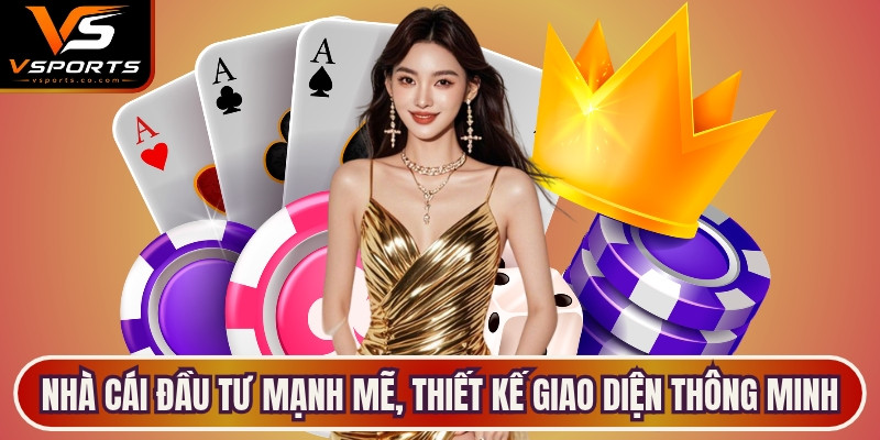 Nhà cái đầu tư mạnh mẽ vào thiết kế giao diện thông minh